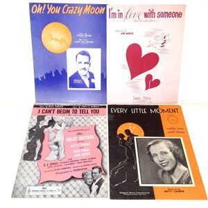 4 Vintage 1930s 40s Sheet Music Oh! You Crazy Moon I'm In Love with Someone ++